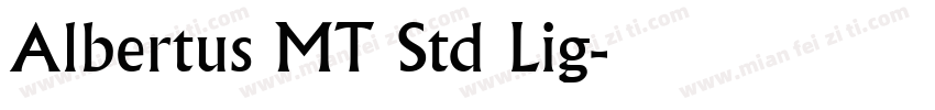 Albertus MT Std Lig字体转换